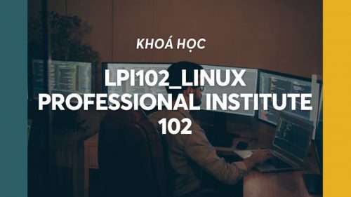 LPI102_Linux Professional Institute 102