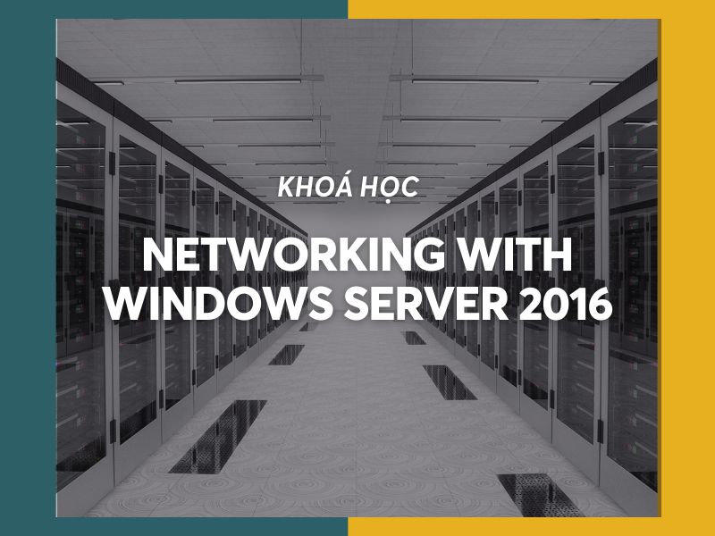 Networking with Windows Server 2016