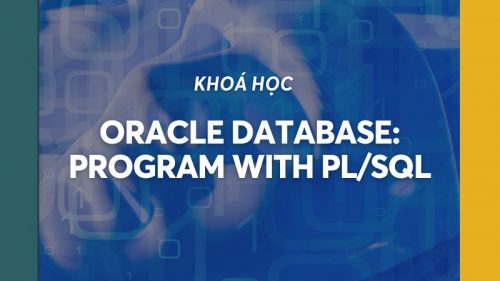 Oracle Database: Program with PL/SQL