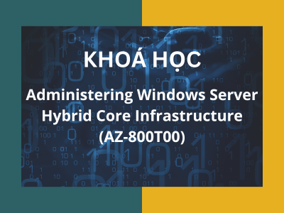 Administering Windows Server Hybrid Core Infrastructure <strong>(AZ-800T00)</strong>